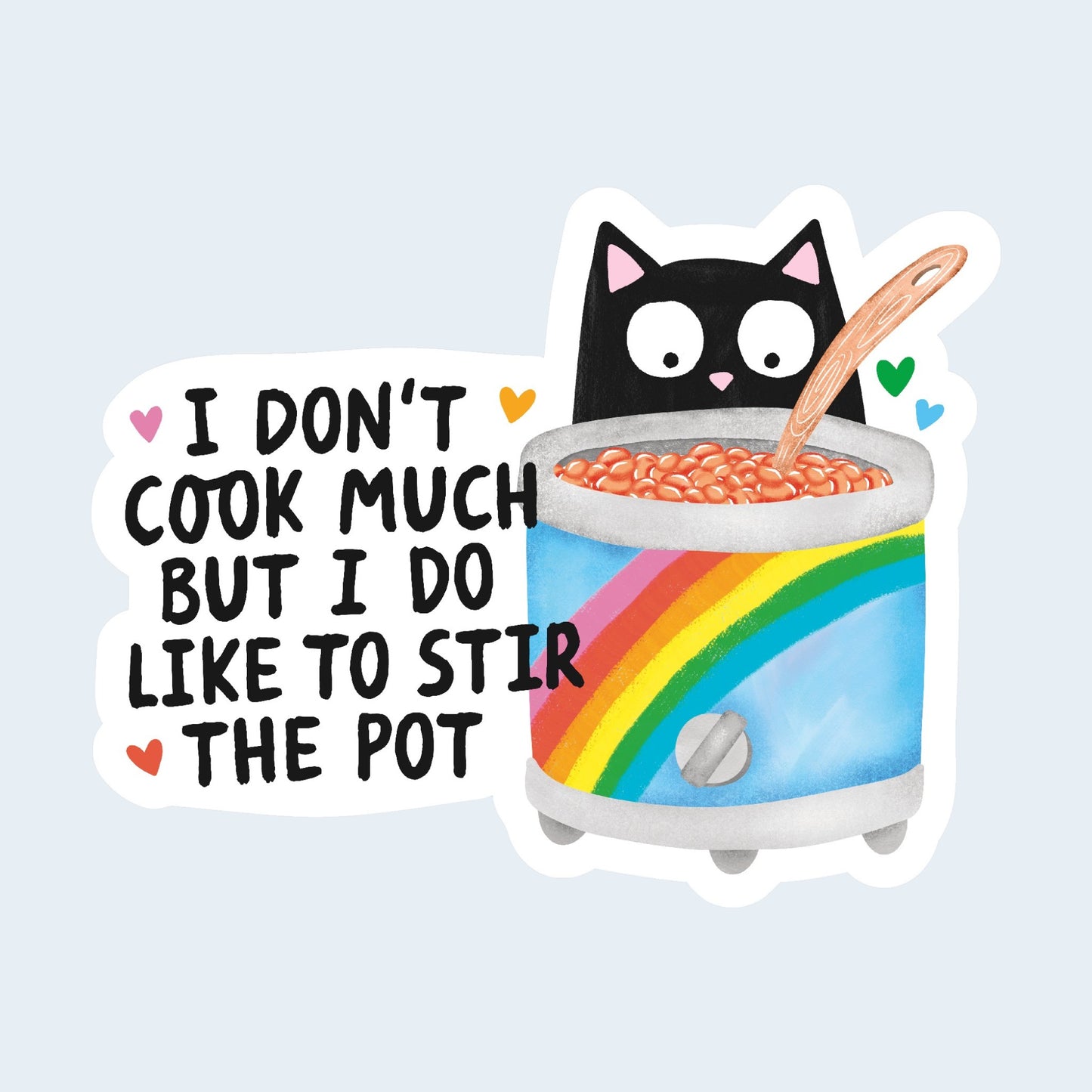 I Don't Cook Much Sticker