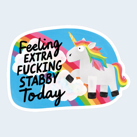 Feeling Extra Stabby Sticker