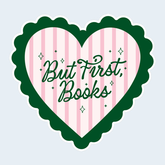 But First Books Sticker