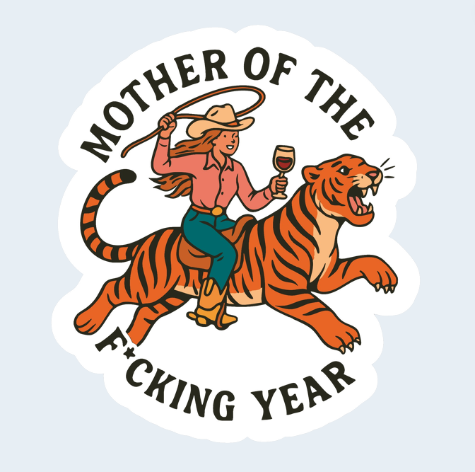 Mother of the year sticker